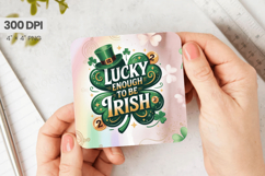 Lucky Enough to Be Irish Square Coaster PNG Sublimation Desi Product Image 1