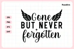 Heartfelt Memorial Quote SVG | Gone But Never Forgotten Product Image 3