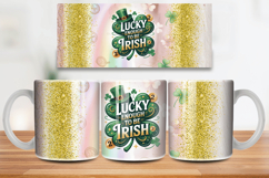 Lucky Enough to Be Irish Mug Wrap PNG Sublimation Design Product Image 1