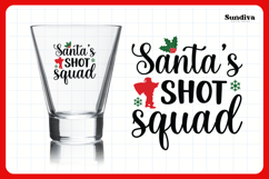 Funny Christmas Shot Glass Quote SVG | Santa&#039;s Shot Squad Product Image 3