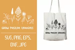 Grow Positive Thoughts SVG, Raising Wildflowers, Wildflowers Product Image 1