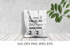 I survived the great toilet paper shortage of 2020 SVG Product Image 2