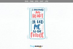 I followed my heart svg design | printable Product Image 2