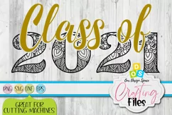 Class Of 2021 PNG, SVG, DXF and EPS Crafting Files Product Image 1