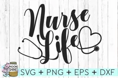 Nurse Life SVG DXF PNG EPS Cutting Files Product Image 2