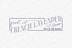 Fresh Cut French Lavender SVG | Farmhouse Sign Product Image 2
