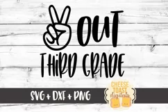 Peace Out Third Grade - End of School SVG PNG DXF Cut Files Product Image 2