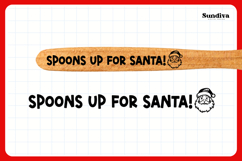 Christmas Wooden Spoon Handle Quotes SVG - Spoons Up Product Image 3