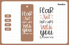 Christian Bookmark Saying SVG | Fear Not, for I Am With You Product Image 3