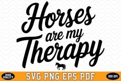 Horse are my Therapy SVG Design | SVG Cut files Product Image 1