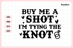 Cowgirl Bachelorette Party Saying SVG | I'm Tying the Knot Product Image 3