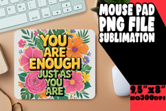 Unique MOUSE MAT Gift Ideas, Flower Quote Product Image 1
