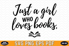 Just a Girl who loves Books SVG | Quotes | SVG Cut files Product Image 1