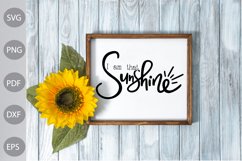 I am That Sunshine SVG Cut Files/ Sunshine Quote SVG Product Image 4