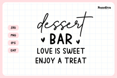 Wedding Sign Saying SVG | Dessert Bar Love Is Sweet Product Image 3