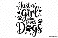 Just a girl who loves dogs Svg | Svg Cut Files Product Image 1