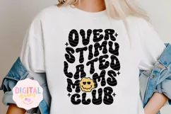 Overstimulated Moms Club Smiley SVG PNG Product Image 1