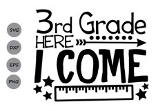 Third Grade Here I Come Svg, 3rd Grade svg, school svg. Product Image 1