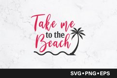 Take me to the beach quote svg Product Image 1