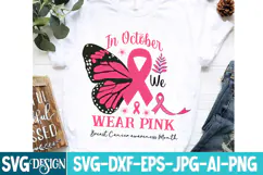In October We Wear Pink SVG,Breast Cancer awareness SVG Product Image 3