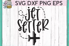 Jetsetter SVG DXF PNG EPS Cutting Files Product Image 2