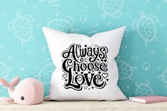Always choose love quote Svg Png Product Image 3