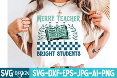Merry Teacher Bright Students SVG Design,Christmas SVG Product Image 5