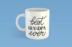 Best Grandpa Ever lettering. Grandparents Day SVG cut file Product Image 2