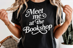 Book Lover PNG Meet Me At The Bookshop Reading Product Image 7