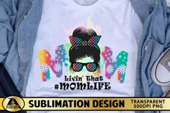 Mom Sublimation Mothers day PNG MOM life Messy Bun polka dot Product Image 1