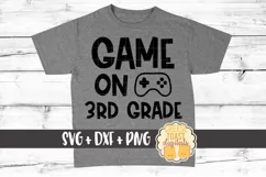 Game On 3rd Grade - Boy First Day of School SVG PNG DXF File Product Image 1