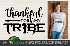 Thanksgiving SVG - Thankful for my Tribe DXF EPS PNG JPEG Product Image 1