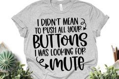 Sarcastic SVG | Push All Your Buttons | Funny SVG Product Image 1