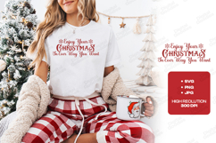 Enjoy Your Christmas Shirt Product Image 2