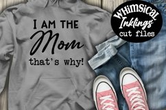 I Am The Mom SVG Product Image 1