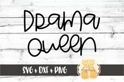 Drama Queen - Funny Daughter SVG PNG DXF Cut Files Product Image 2