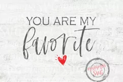 You Are My Favorite Svg, Hand Lettered Svg, Cricut Designs Product Image 2