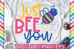 Just Bee You SVG DXF PNG EPS Cutting Files Product Image 1