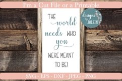 The world need who you were meant to be Craft File Product Image 1