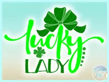 Lucky Lady St Patricks Day Quote Svg Dxf Eps Png Pdf Product Image 3