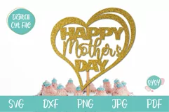 Mothers Day SVG| Mothers Day Cake Topper| Mothers Day Gift Product Image 1