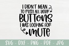 Sarcastic SVG | Push All Your Buttons | Funny SVG Product Image 2
