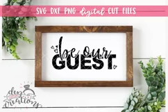 Be Our Guest - SVG DXF PNG Cut files & Clipart Product Image 2