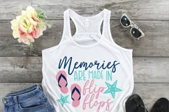 Memories are made in flip flops | Flip flops SVG Product Image 2