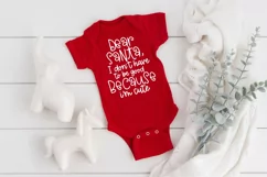 Dear Santa SVG - Dear Santa, I Don't Have To Be Good Product Image 3