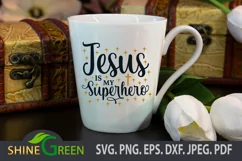 Jesus SVG - Jesus is my Superhero Quote PNG, DXF, EPS Product Image 2