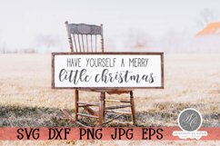 Have Yourself a Merry Little Christmas SVG Product Image 4
