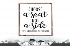 Choose A Seat Not A Side Wedding SVG Product Image 1