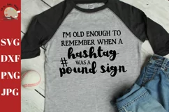 Old Enough To Remember SVG Funny grandma svg, funny mom svg Product Image 1