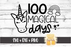 100 Magical Days - Unicorn 100th Day of School SVG File Product Image 2